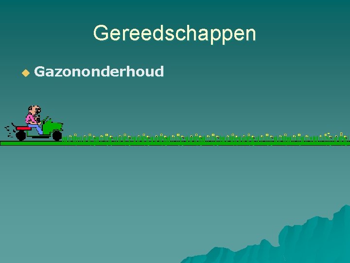 Gereedschappen u Gazononderhoud 