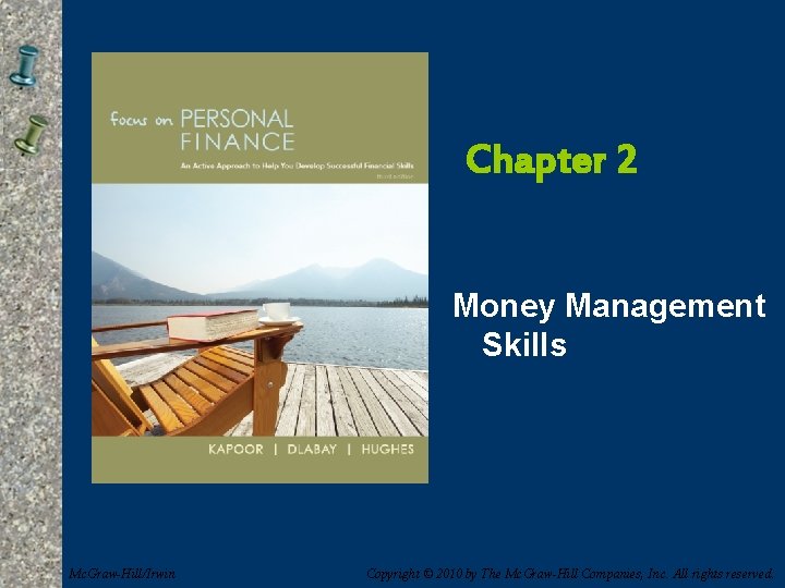 Chapter 2 Money Management Skills Mc GrawHillIrwin Copyright