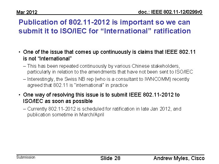 doc. : IEEE 802. 11 -12/0299 r 0 Mar 2012 Publication of 802. 11