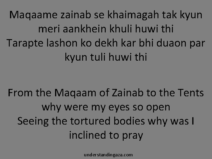 Maqaame zainab se khaimagah tak kyun meri aankhein khuli huwi thi Tarapte lashon ko