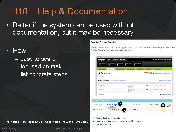 H 10 – Help & Documentation • Better if the system can be used H 10 – Help & Documentation • Better if the system can be used