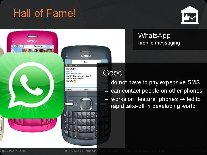 Hall of Fame! Whats. App mobile messaging Good – do not have to pay Hall of Fame! Whats. App mobile messaging Good – do not have to pay