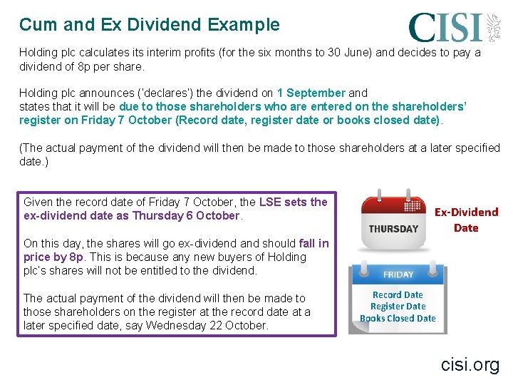 Cum and Ex Dividend Example Holding plc calculates its interim profits (for the six