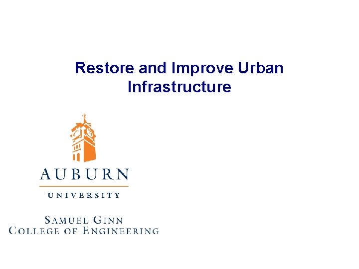 Restore and Improve Urban Infrastructure 