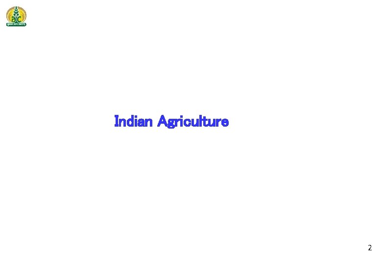 Indian Agriculture 2 