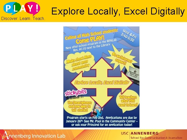 Discover. Learn. Teach. Explore Locally, Excel Digitally 