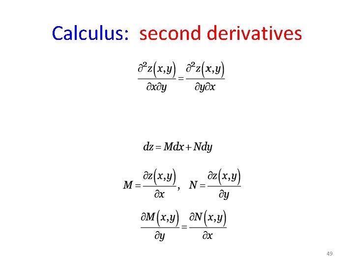 Calculus: second derivatives 49 