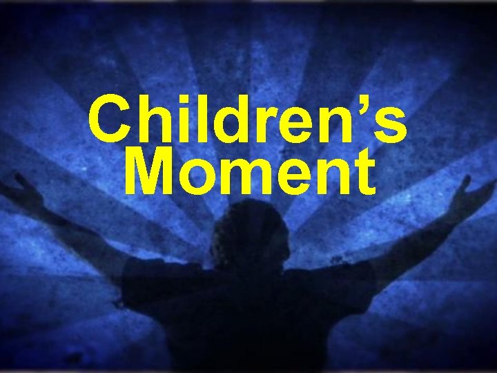 Children’s Moment 