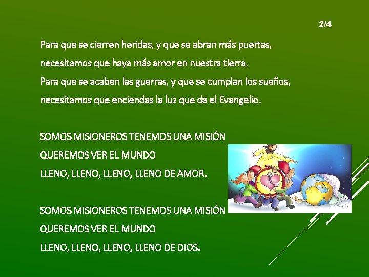 2/4 Para que se cierren heridas, y que se abran más puertas, necesitamos que