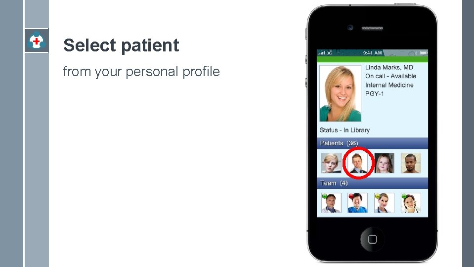 Select patient from your personal profile 