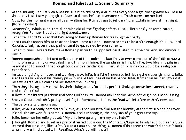 Romeo and Juliet Act 1, Scene 5 Summary • • • • At the