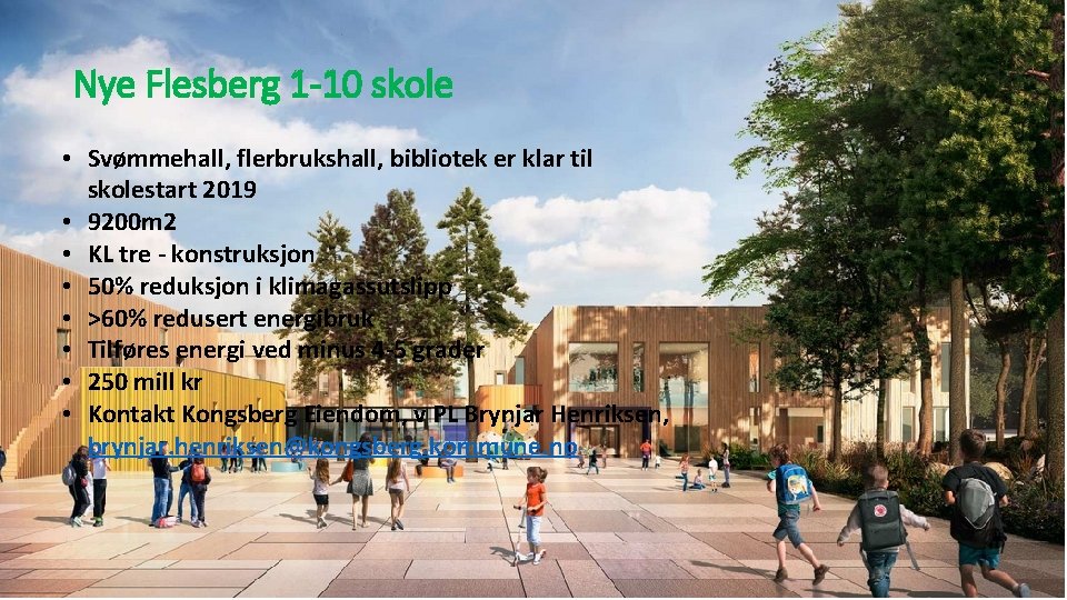 Nye Flesberg 1 -10 skole • Svømmehall, flerbrukshall, bibliotek er klar til skolestart 2019