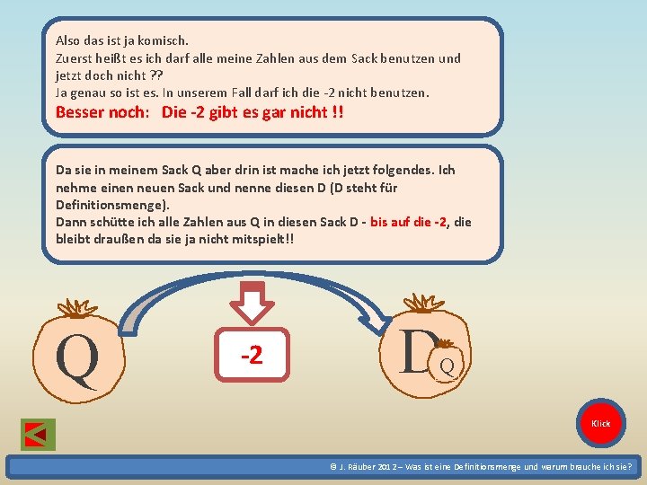 Also das ist ja komisch. Zuerst heißt es ich darf alle meine Zahlen aus Also das ist ja komisch. Zuerst heißt es ich darf alle meine Zahlen aus