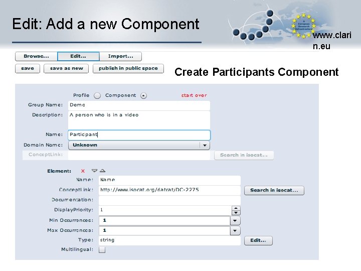 Edit: Add a new Component www. clari n. eu Create Participants Component 