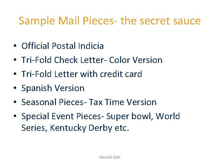 Sample Mail Pieces- the secret sauce • • • Official Postal Indicia Tri-Fold Check