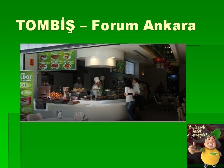 TOMBİŞ – Forum Ankara 
