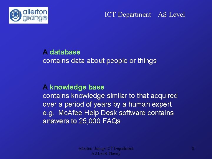 ICT Department AS Level Data Information Knowledge Allerton