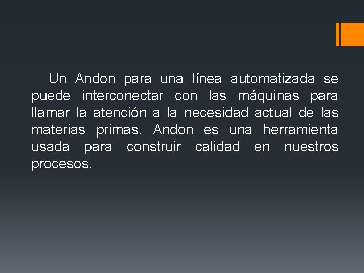 Un Andon para una línea automatizada se puede interconectar con las máquinas para Un Andon para una línea automatizada se puede interconectar con las máquinas para