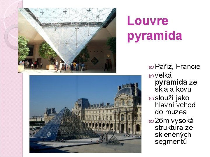 Louvre pyramida Paříž, velká Francie pyramida ze skla a kovu slouží jako hlavní vchod