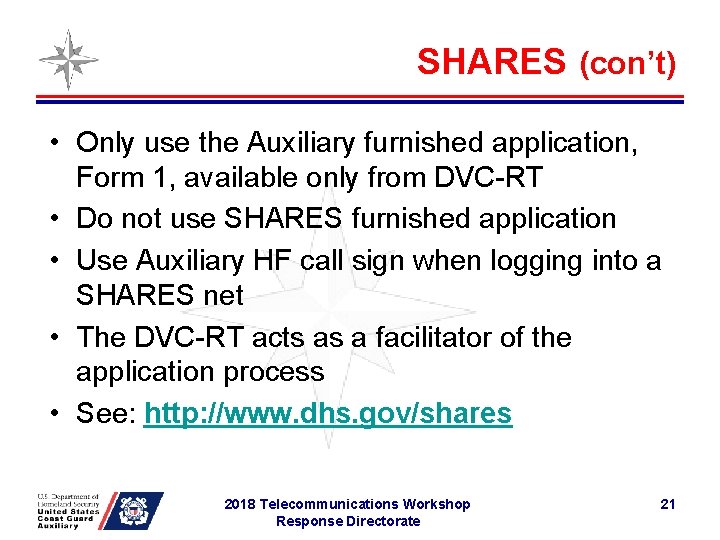 SHARES (con’t) • Only use the Auxiliary furnished application, Form 1, available only from