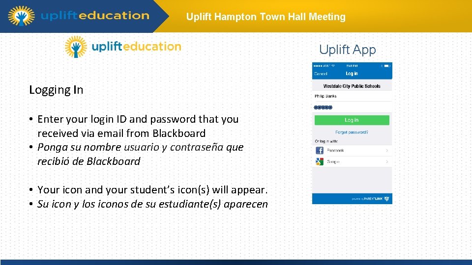 Uplift Hampton Town Hall Meeting Uplift App Logging In Click to edit Master title