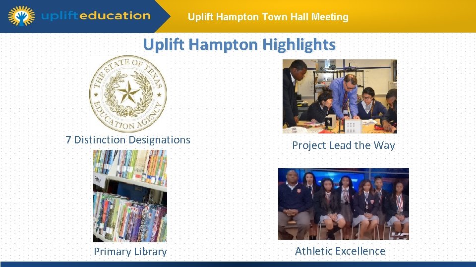 Uplift Hampton Town Hall Meeting Uplift Hampton Highlights Click to edit Master title style