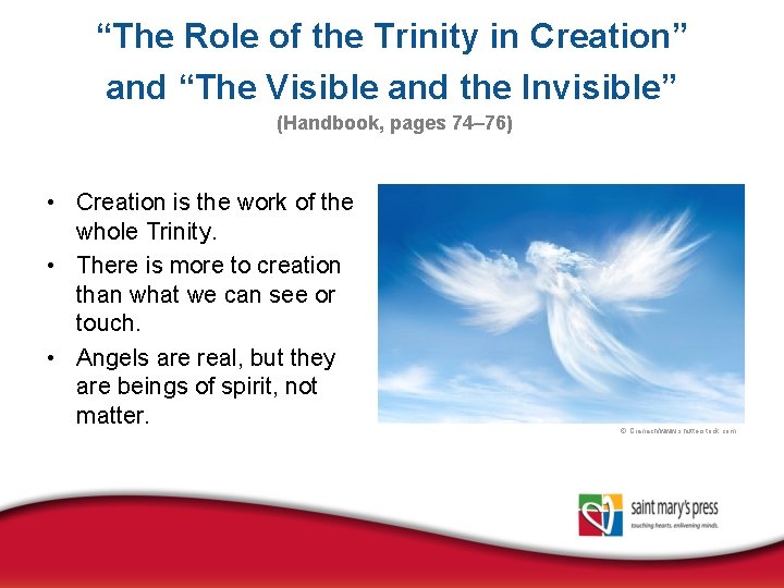 “The Role of the Trinity in Creation” and “The Visible and the Invisible” (Handbook,