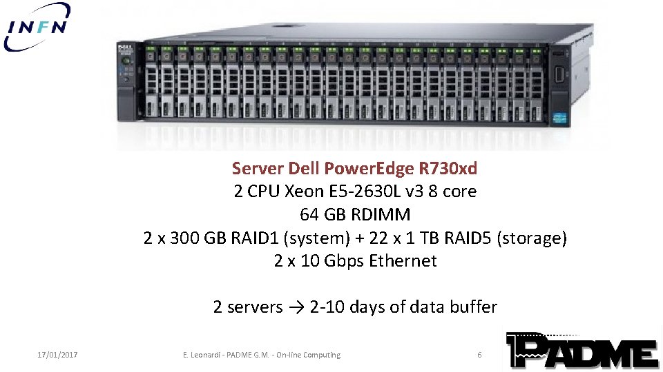 Server Dell Power. Edge R 730 xd 2 CPU Xeon E 5 -2630 L Server Dell Power. Edge R 730 xd 2 CPU Xeon E 5 -2630 L