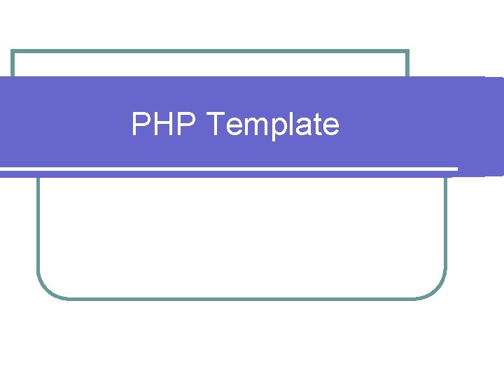 PHP Template 