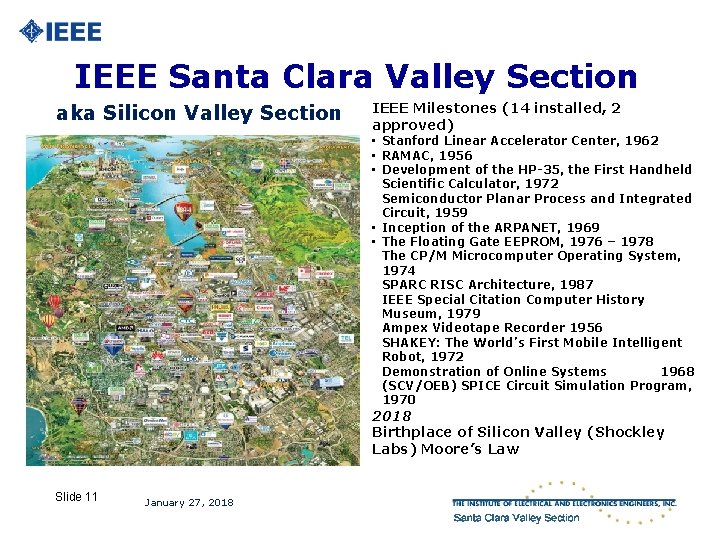 IEEE Santa Clara Valley Section aka Silicon Valley Section IEEE Milestones (14 installed, 2