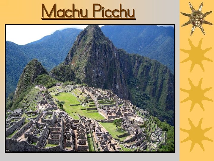 Machu Picchu 