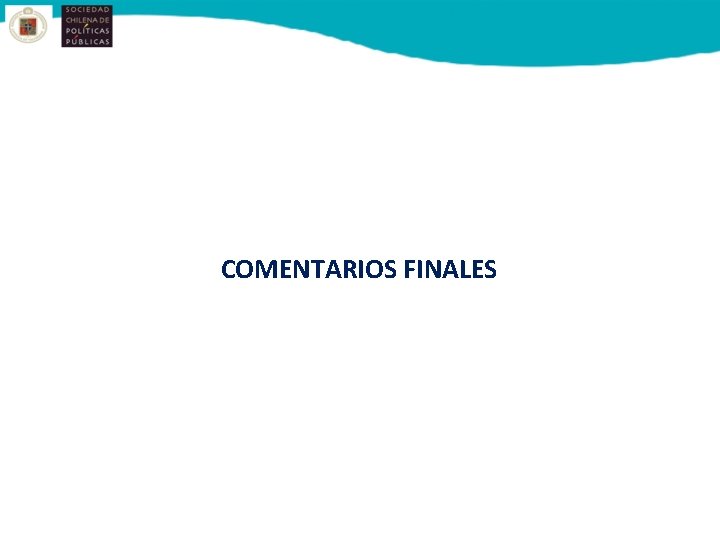 COMENTARIOS FINALES 