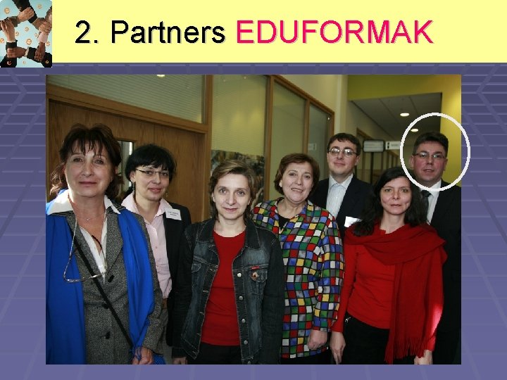 2. Partners EDUFORMAK 