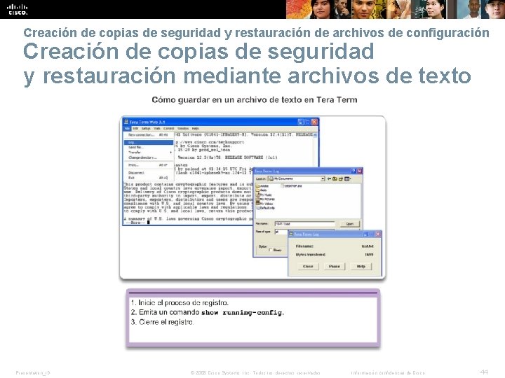 Creación de copias de seguridad y restauración de archivos de configuración Creación de copias Creación de copias de seguridad y restauración de archivos de configuración Creación de copias