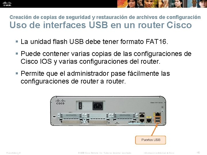 Creación de copias de seguridad y restauración de archivos de configuración Uso de interfaces Creación de copias de seguridad y restauración de archivos de configuración Uso de interfaces