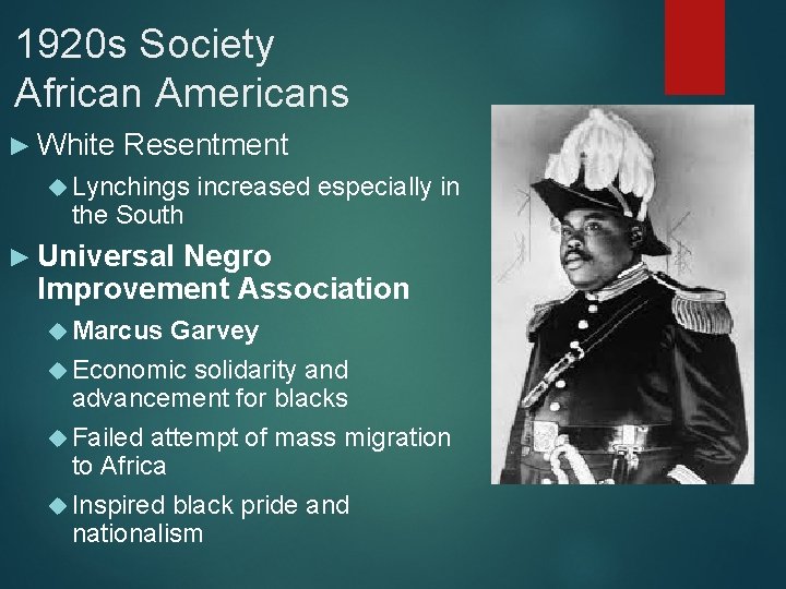 1920 s Society African Americans ► White Resentment Lynchings the South increased especially in