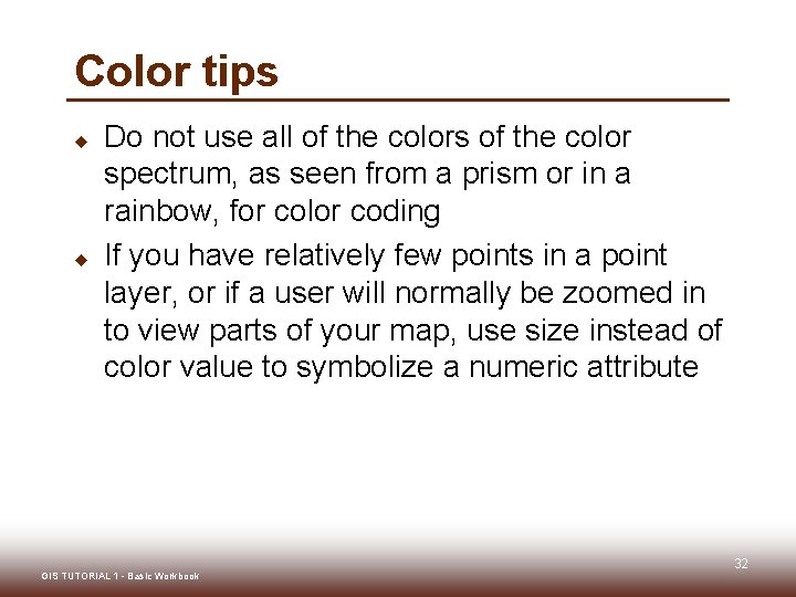 Color tips u u Do not use all of the colors of the color Color tips u u Do not use all of the colors of the color