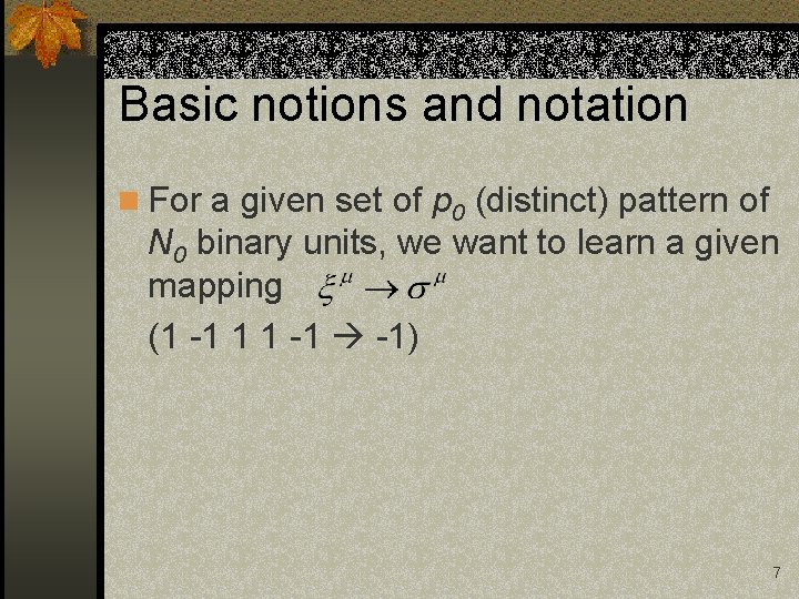 Basic notions and notation n For a given set of p 0 (distinct) pattern Basic notions and notation n For a given set of p 0 (distinct) pattern