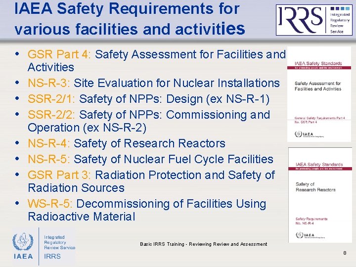 BASIC IRRS TRAINING Lecture 12 Reviewing Review and