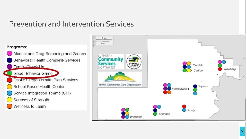 Prevention and Intervention Services 5 