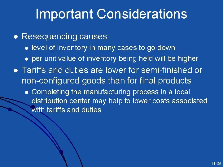Important Considerations l Resequencing causes: l level of inventory in many cases to go Important Considerations l Resequencing causes: l level of inventory in many cases to go