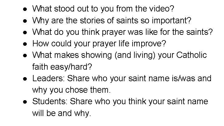 ● ● ● What stood out to you from the video? Why are the