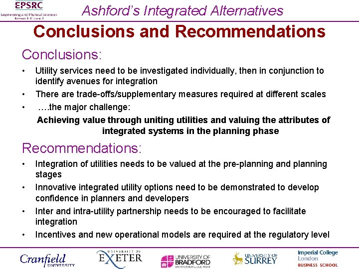 Ashford’s Integrated Alternatives Conclusions and Recommendations Conclusions: • • • Utility services need to
