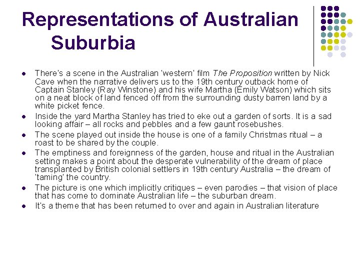 Representations of Australian Suburbia l l l There’s a scene in the Australian ‘western’