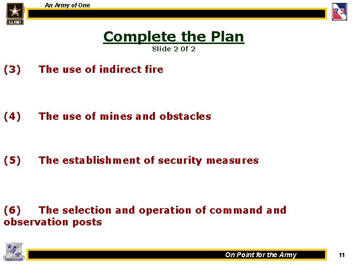 An Army of One Complete the Plan Slide 2 0 f 2 (3) The