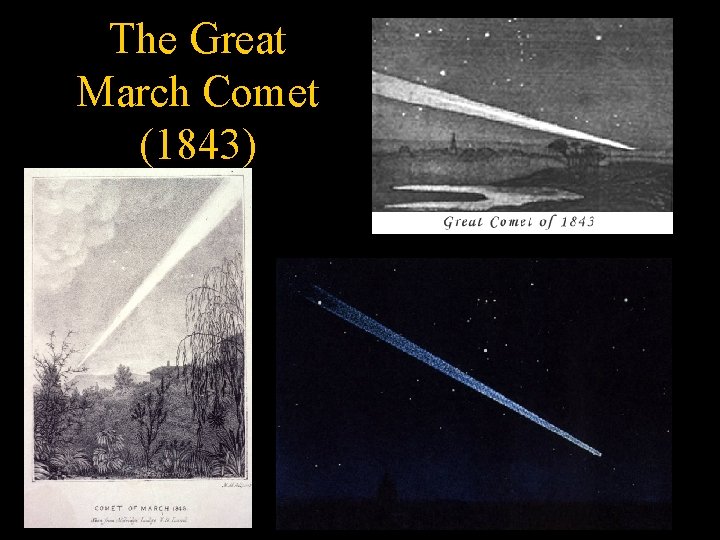 The Great March Comet (1843) 