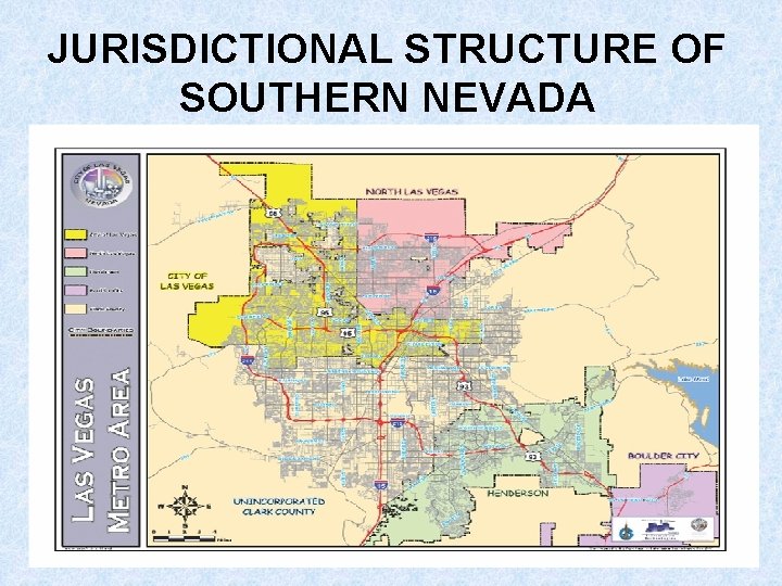 JURISDICTIONAL STRUCTURE OF SOUTHERN NEVADA 