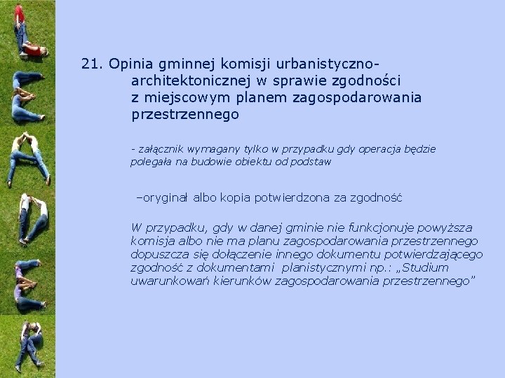 21. Opinia gminnej komisji urbanistycznoarchitektonicznej w sprawie zgodności z miejscowym planem zagospodarowania przestrzennego -