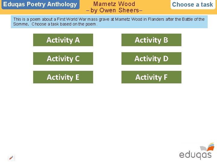 Eduqas Poetry Anthology Mametz Wood – by Owen Sheers– Choose a task This is
