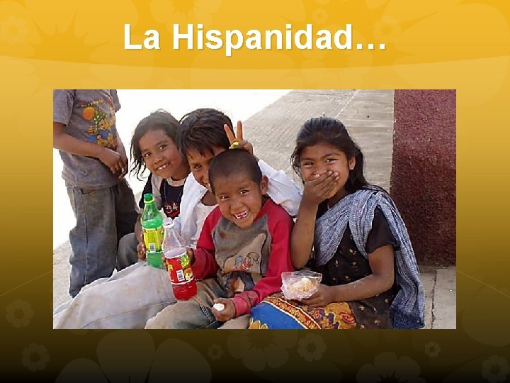 La Hispanidad… 